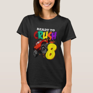 Kinder, die ich zum Crush 8 Jahre alter Monster Tr T-Shirt
