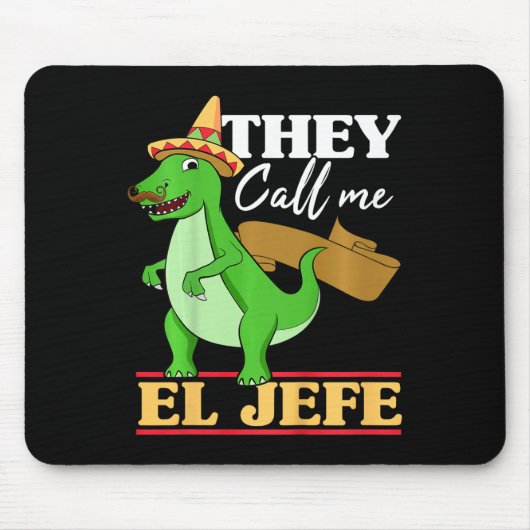 Kinder, die mich El Jefe Cinco De Mayo Dinosaurier Mousepad (Vorne)