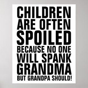KINDER, DIE NIEMAND SPORIERT HABEN, WERDEN GRANDMA POSTER