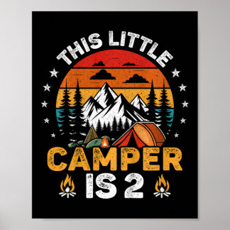 Kinder Dieser kleine Camper ist 2 Jahre alt Campin Poster