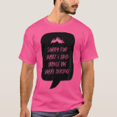 Kinder entschuldigen sich für das, was ich sagte, T-Shirt (Vorderseite)