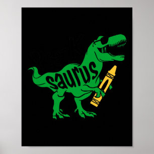 Kinder Erster Tag der Pre K Saurus Trex Girls Boys Poster