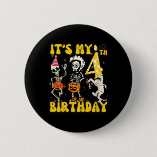 Kinder Es ist mein 4. Geburtstag Junge Funny Skele Button