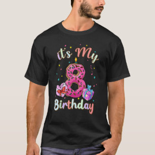 Kinder Es ist mein 8. Geburtstag 8 Jahre alter Don T-Shirt