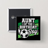 Kinder Fußball Party Tante zum Geburtstag Junge Button (Vorne & Hinten)