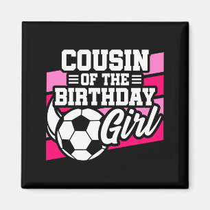 Kinder Fußballparty Cousin des Geburtstagsmädchens Magnet