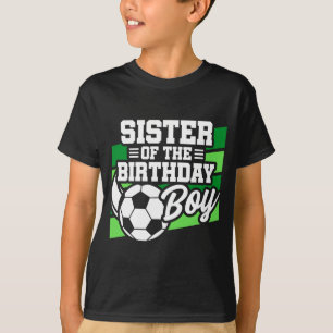 Kinder Fußballparty Schwester des Geburtstagsjunge T-Shirt