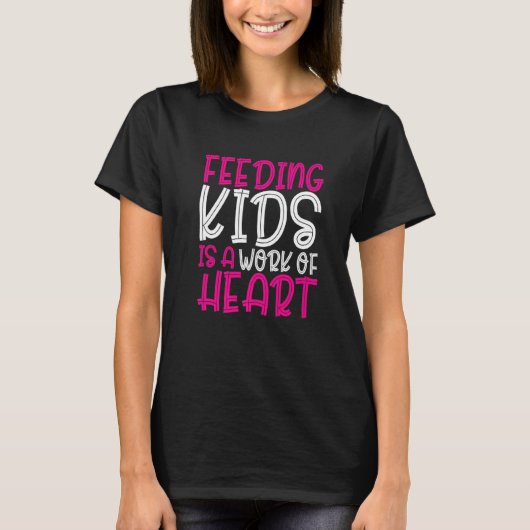 Kinder füttern ist ein Herzstück T-Shirt (Vorderseite)