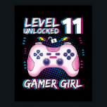Kinder Gamer Girl 11 Jahre alt Stufe 11 unverschlo Poster<br><div class="desc">Kids Gamer Girl 11 Jahre alt Level 11 Unverriegelter Gamer 11. Geburtstagsgeschenk. Perfektes Geschenk für Ihren Vater,  Mama,  Papa,  Männer,  Frauen,  Freunde und Familienmitglieder am Erntedank Tag,  Weihnachten,  Muttertag,  Vatertag,  4. Juli,  1776 Unabhängiger Tag,  Veteranen Tag,  Halloween,  Patrick's Day</div>
