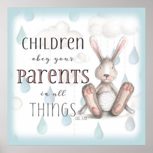 Kinder gehorchen ihren Eltern - Spalte 3:20 Blau Poster