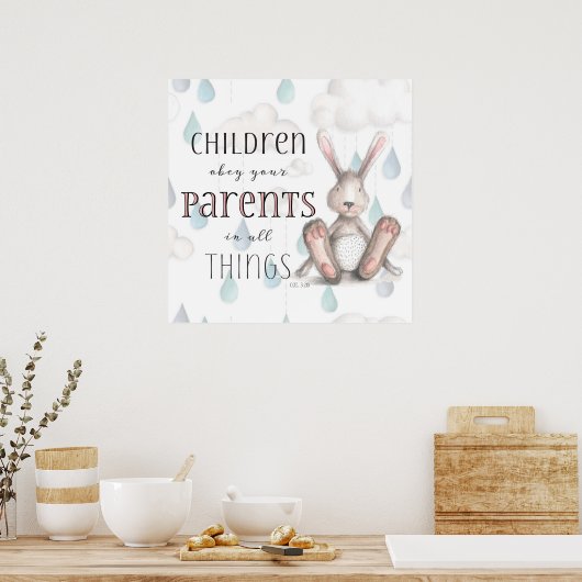 Kinder gehorchen ihren Eltern - Spalte 3:20 Poster (Küche)