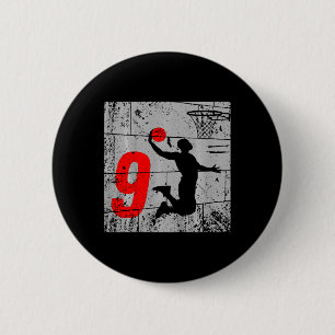 Kinder gestört 9 Jahre alt 9. Basketball Geburtsta Button