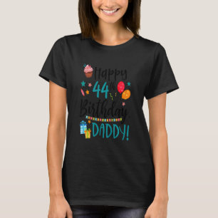 Kinder glücklich 44. Geburtstag Daddy Bday Son Dau T-Shirt