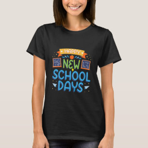 Kinder glücklich Neuer Schultag Zitat erste Stufe T-Shirt