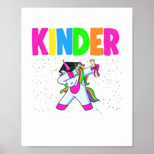 Kinder Grad Kindergarten Abschluss Unicorn Poster (Vorne)