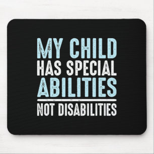 Kinder haben besondere Fähigkeiten, nicht Behinder Mousepad