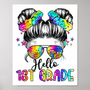 Kinder Hallo 1te Klasse Messy Hair Bun Girl Ck To  Poster