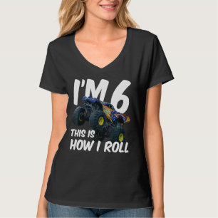 Kinder ich bin 6 So Roll Monster Truck 6. T-Shirt