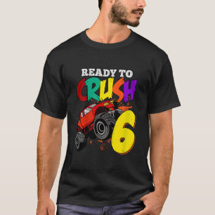 Kinder ich bin bereit 6 Jahre alten Monster Truck T-Shirt