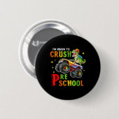 Kinder Ich bin bereit, die Vorschule Dinosaurier z Button (Vorne & Hinten)