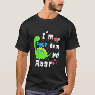 Kinder ich bin Four Hear Me Roar Dinosaurier 4. Ge T-Shirt
