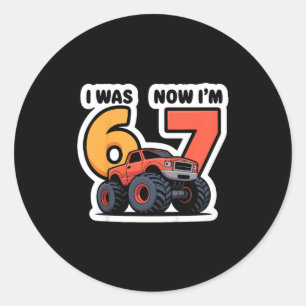 Kinder Ich war 6 Jetzt bin ich 7 Monster Truck Geb Runder Aufkleber
