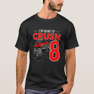 Kinder ich werde das 8-jährig sein zermalmen 8. Ge T-Shirt