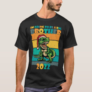Kinder ich werde ein Big Brother 2022 T Rex Sant. T-Shirt