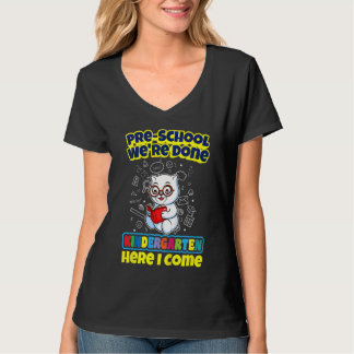 Kinder im Vorschulalter Wir haben Kindergarten hie T-Shirt