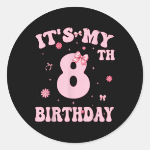 Kinder in meinem 8. Geburtstag Mädchen 8 Jahre alt Runder Aufkleber
