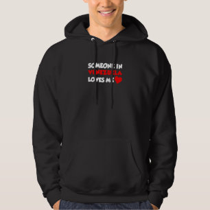 Kinder, irgendjemand in Venezuela liebt mich Hoodie