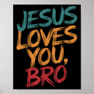 Kinder Jesus liebt dich Bruder Lustiger Christlich Poster