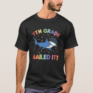 Kinder Kinder Kinder 7. Klasse Nails Es Hammerhead T-Shirt