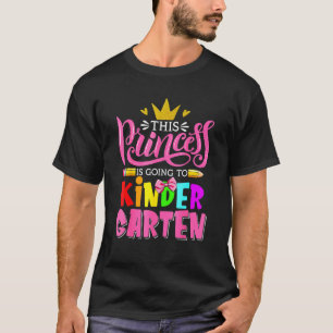 Kinder Kindergarten, die diese Prinzessin noch kin T-Shirt