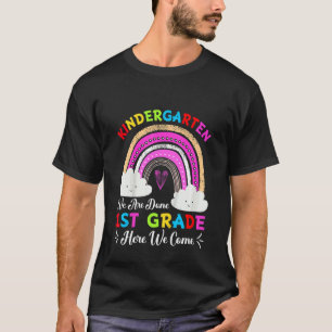 Kinder Kindergarten Wir sind 1. Klasse hier I Com T-Shirt