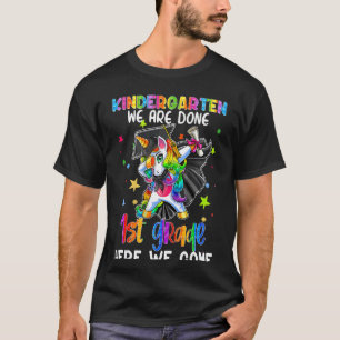 Kinder Kindergarten Wir sind 1. Klasse Pop Es Uni T-Shirt