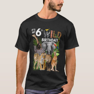 Kinder Mein 6. Wild Birthday Safari Animals Zoo T-Shirt