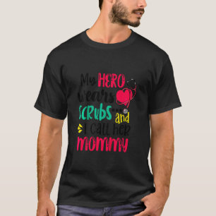 Kinder Mein Held Tragen Kittel Und Ich Nenne Sie M T-Shirt