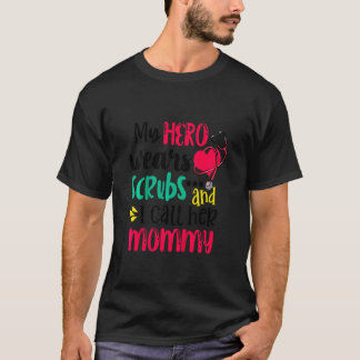 Kinder Mein Held Tragen Kittel Und Ich Nenne Sie M T-Shirt