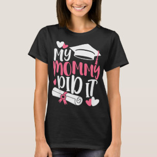 Kinder Meine Mama hat es Abschluss Mama Prou-Absch T-Shirt