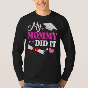 Kinder Meine Mama hat es Abschluss Mama Prou-Absch T-Shirt