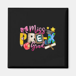 Kinder Miss Pre-k Grad Abschluss Girl Kid Letzten  Magnet