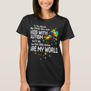 Kinder mit Autismus sind meine Welt BCBA RBT ABA T T-Shirt