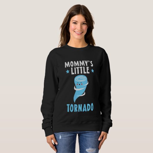 Kinder Mommy's Little Tornado Future Meteorologe M Sweatshirt (Vorne ganz)