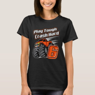Kinder Monster Truck 6. Geburtstag Spielen Krach T-Shirt