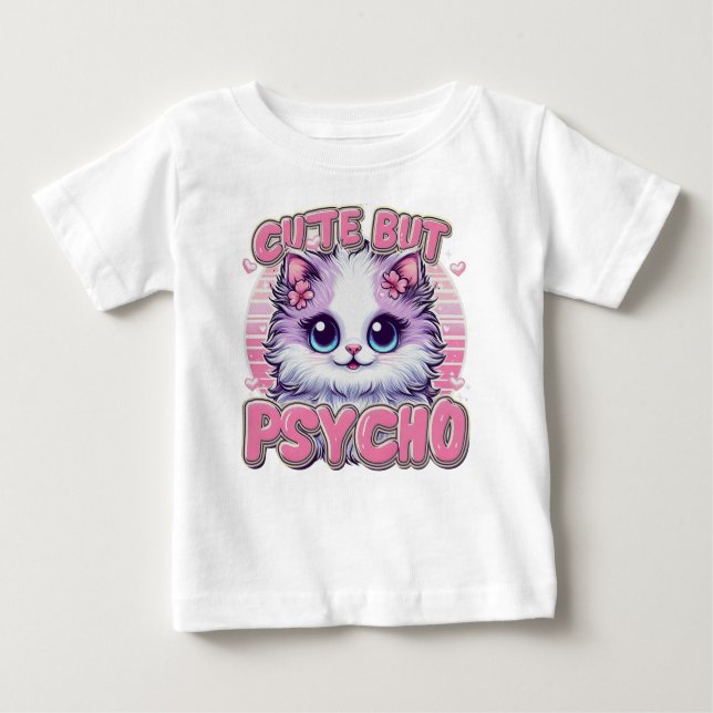 Kinder Niedlich, aber Psycho Baby T-shirt (Vorderseite)
