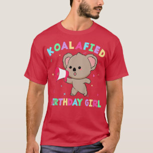Kinder Niedlich koalafied Birthday Girls Shirt, Ko T-Shirt