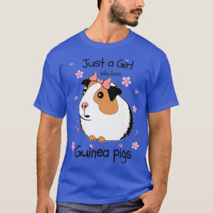 Kinder nur ein Mädchen, das Lieben Guinea Schweine T-Shirt