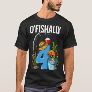 Kinder O'fishally 4 Jahre alt 4. Geburtstag Angeln T-Shirt