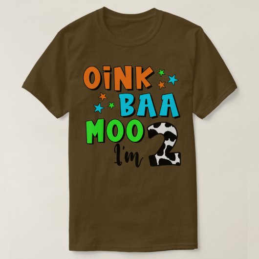 Kinder Oink Baa Mooo Ich bin 2 Bauer Baby 2. Gebur T-Shirt (Design vorne)